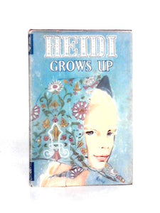 Heidi Grows Up 