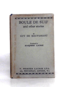 Boule De Suif and Other Stories 