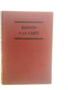 Runyon a la Carte 