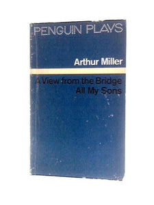 A View from the Bridge, All My Sons 