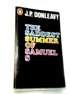 The Saddest Summer of Samuel S 