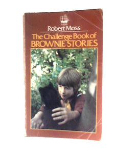 The Challenge Book of Brownie Stories 