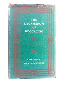 The Decameron of Giovanni Boccaccio: The Last Five Days 