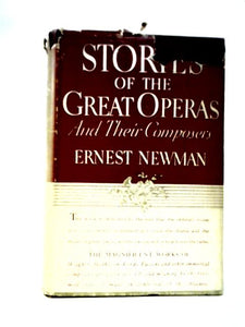 Stories of the Great Operas and Their Composers 