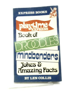 Playtime Express Book of Droodles Mindbenders Jokes and Amazing Facts 