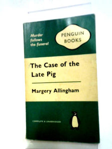 The Case of The Late Pig 