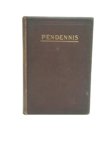 The History of Pendennis 