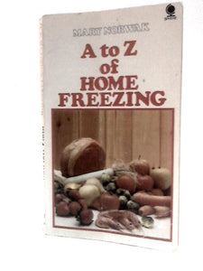 A. to Z. of Home Freezing 