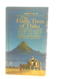 The Flame Trees Of Thika 