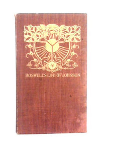 The Life of Samuel Johnson - The Second Volume 