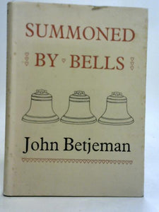 Summoned By Bells 