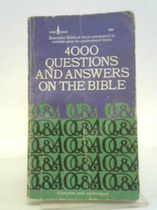 4000 Questions and Answers on the Bible 