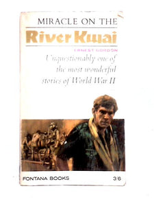 Miracle on the River Kwai 