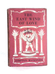 East Wind of Love: Volume I 