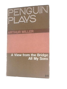 A View From The Bridge & All My Sons 