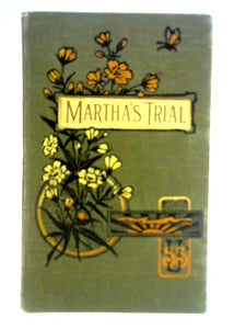 Martha's Trial 