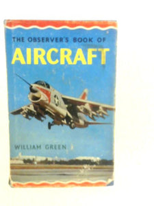 The Observer's Book Of Aircraft 