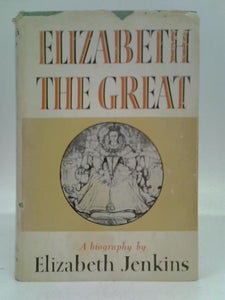 Elizabeth the Great 