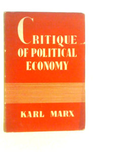 A Contribution To The Critique Of Political Economy 