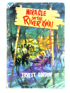 Miracle on the River Kwai 