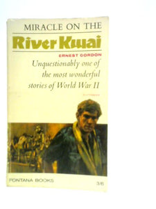 Miracle on the River Kwai 