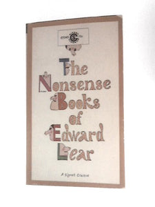 The Nonsense Books of Edward Lear 