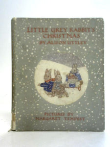 Little Grey Rabbit's Christmas 