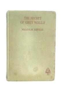 The Secret of Grey Walls 