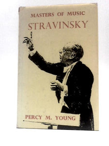 Master of Music Stravinsky 