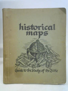 Historical Maps Guide To The Study Of The Bible 