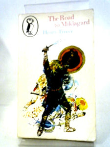 The Road to Miklagard (Puffin books) 