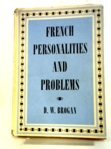 French Personalities and Problems 