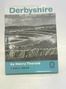 Derbyshire (A Shell Guide) 