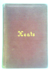 The Poetical Works of John Keats 