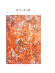 Robert Frost Selected Poems 