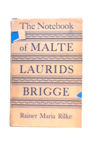 The Notebook of Malte Laurids Brigge 