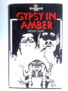 Gypsy In Amber 