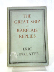 The Great Ship and Rabelais Replies 