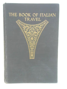 The book of Italian travel (1580-1900) 