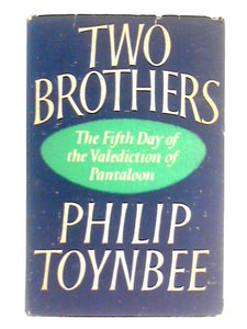 Two Brothers: the Fifth Day of the Valediction of Pantaloon 