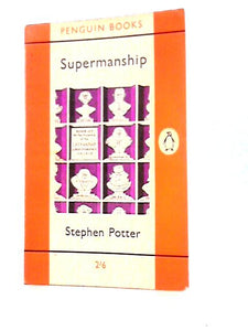 Supermanship (Penguin Book No. 1829) 