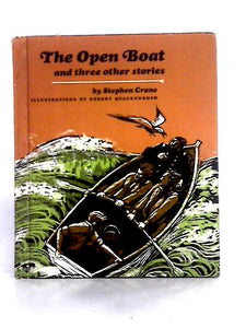 The Open Boat and Three Other Stories 