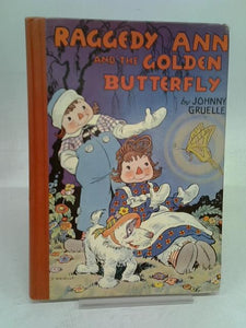 Raggedy Ann and the Golden Butterfly 