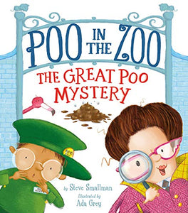 Poo in the Zoo: The Great Poo Mystery 