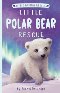 Little Polar Bear Rescue 