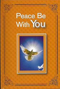 Peace Be With You 