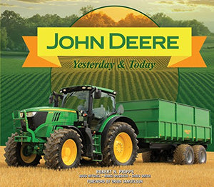 John Deere Yesterday & Today 