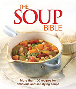 The Soup Bible 