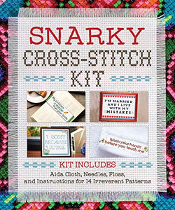 Snarky Cross-Stitch Kit 