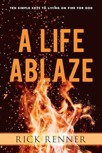 Life Ablaze, A 